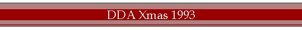 DDA Xmas 1993