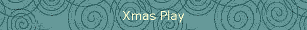Xmas Play