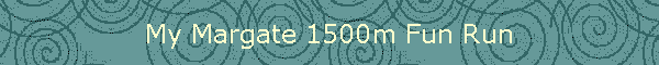 My Margate 1500m Fun Run