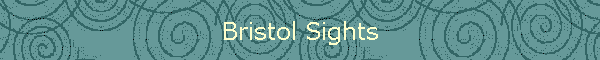 Bristol Sights